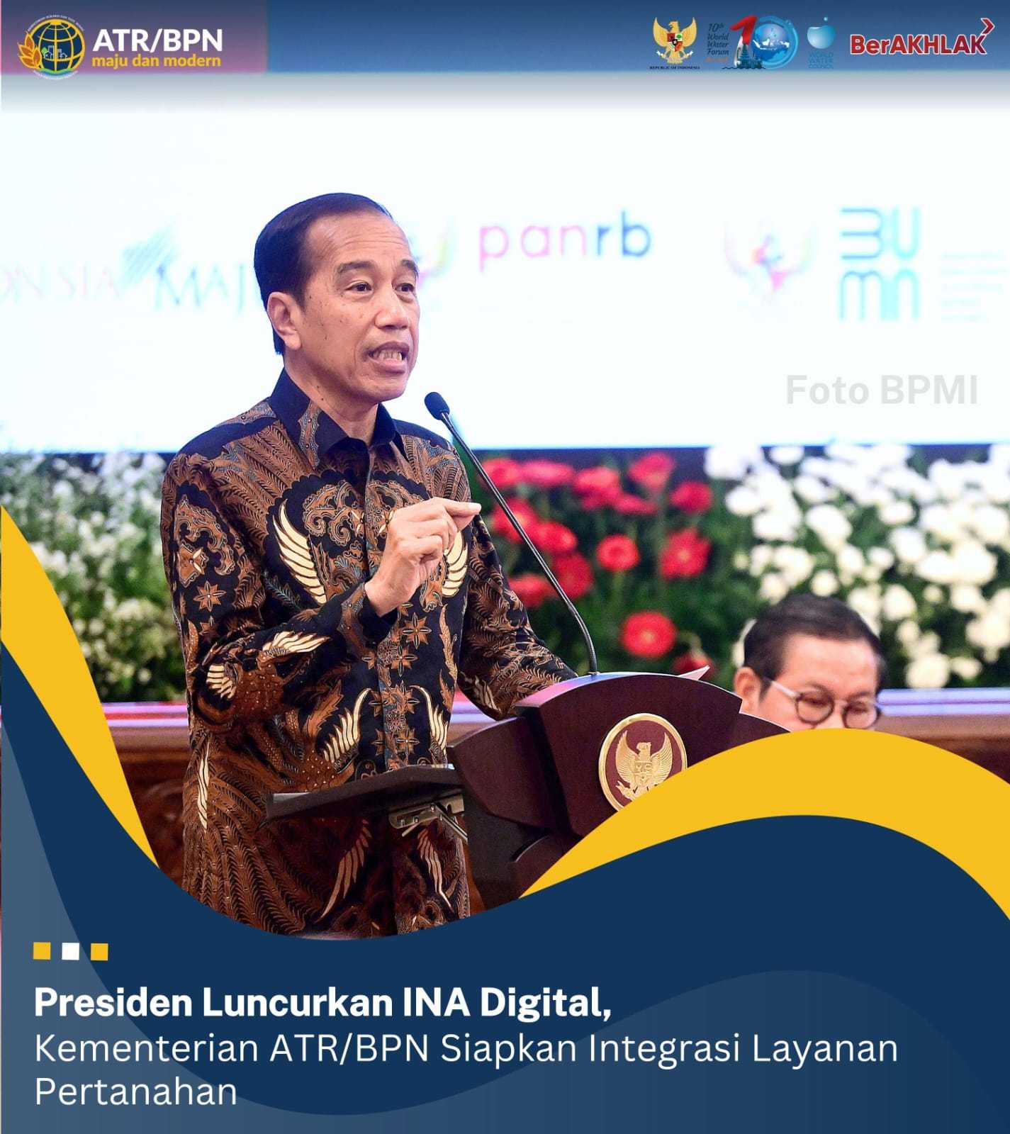 Presiden Luncurkan INA Digital, Menteri ATR/ Kepala BPN Siapkan Integrasi Layanan Pertanahan